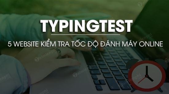 Picture 1 of 6 websites to help you check your typing speed online.