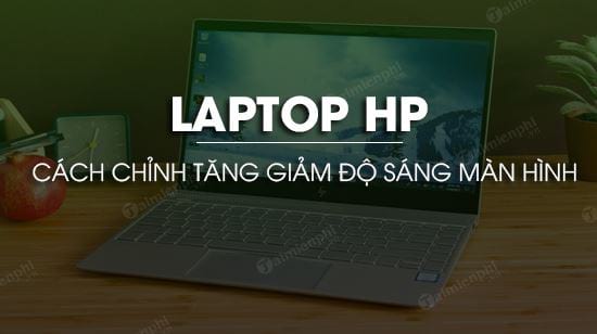 Picture 1 of Adjusting the screen brightness on an HP laptop.
