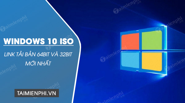 Picture 1 of Download links for the latest Windows 10 ISO (64-bit and 32-bit versions).