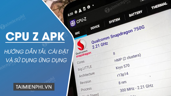 Picture 1 of Download the latest CPU Z APK for Android and learn how to view its specifications.