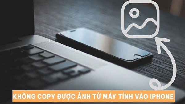 Here is a way to fix the error of not being able to copy photos from the computer to the iPhone Picture 1