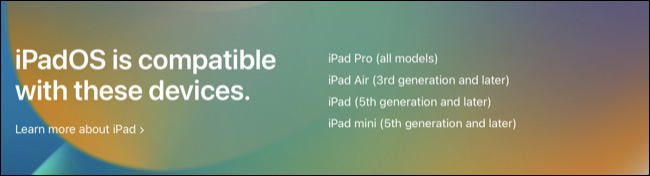 Here is the list of iPhones and iPads that support iOS 16 and iPadOS 16 Picture 2