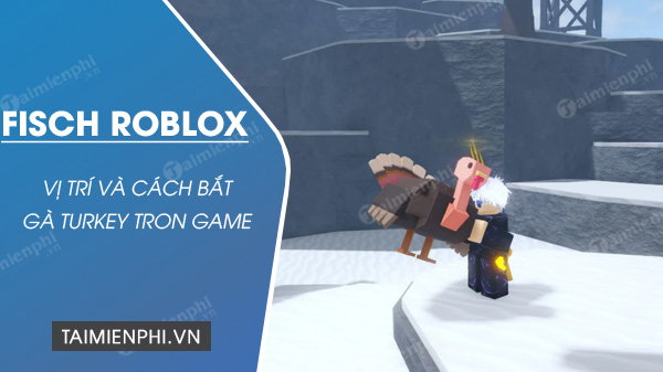 How to catch Turkey in Fisch Roblox, Fischgiving event Picture 1