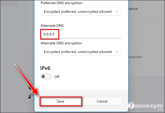 How to change DNS on Windows 11, surf the web, watch movies faster Picture 7
