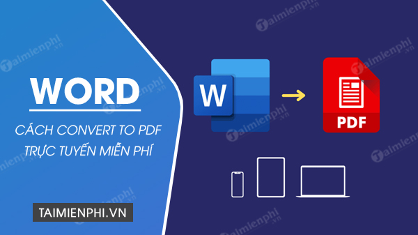 Picture 1 of How to convert Word to PDF online completely free