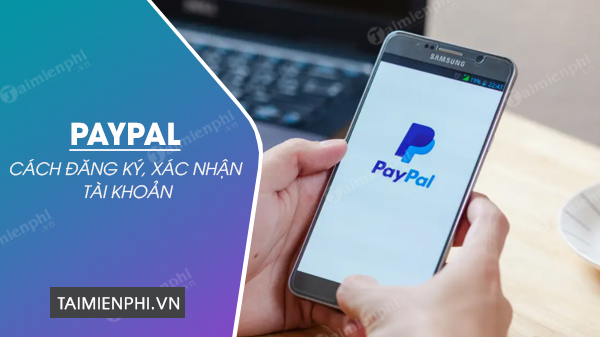 Picture 1 of How to create a PayPal account, register, and verify your PayPal account.