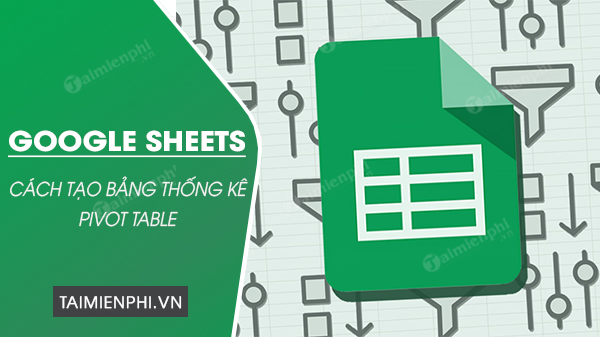 Picture 1 of How to create a Pivot Table in Google Sheets