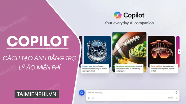 Picture 1 of How to create images using Copilot on PC and phone, creating images using AI.