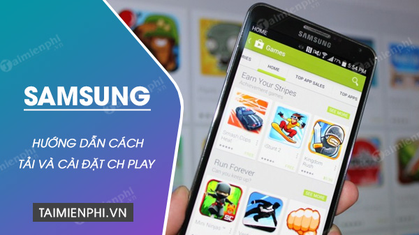 Picture 1 of How to download CH Play for Samsung phones, install Google Play APK