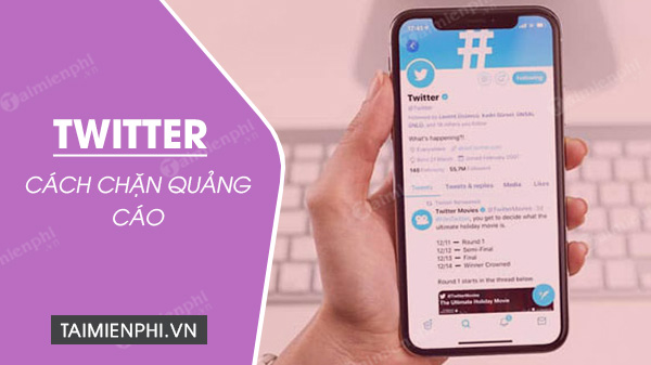 Picture 1 of How to effectively block ads on Twitter