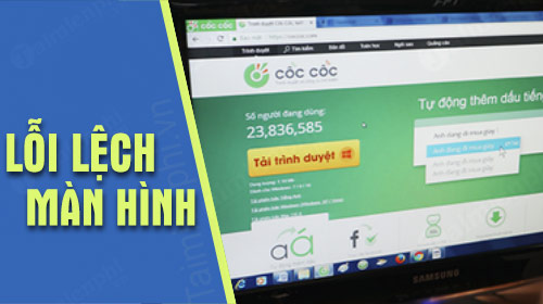 Picture 1 of How to fix a misaligned Cốc Cốc browser screen.