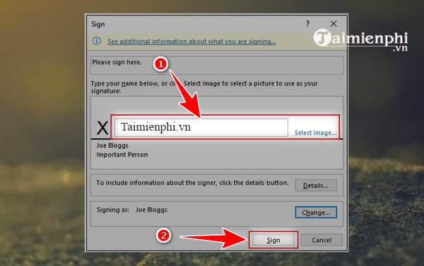 How to insert a signature into Word 2010, 2013, 2016, 2019, 2020 Picture 6
