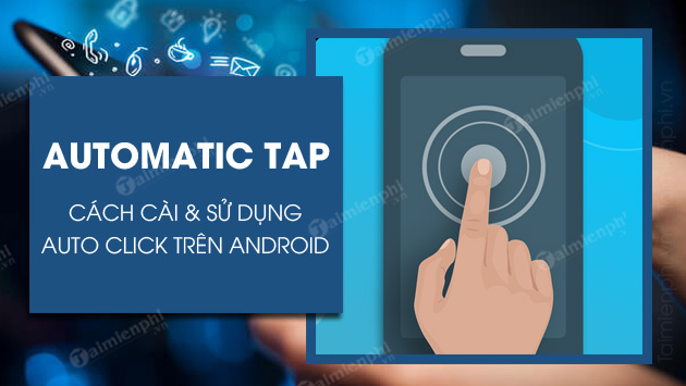 Picture 1 of How to install and use Automatic Tap and Auto Click on Android