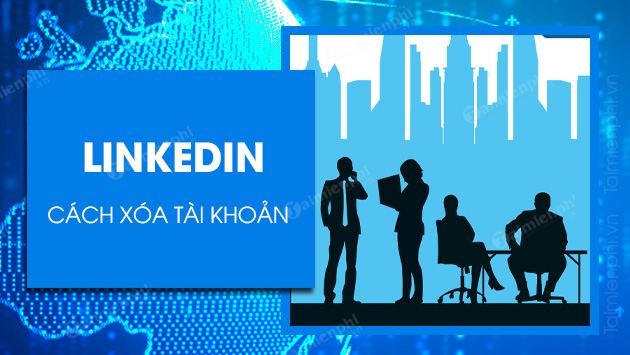 Picture 1 of How to quickly and permanently delete your LinkedIn account on your phone and computer.