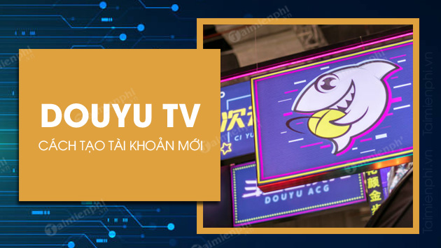 Picture 1 of How to register and create a DouYu TV account