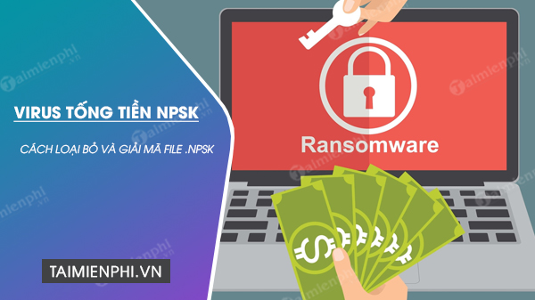 Picture 1 of How to remove the NPSK ransomware and decrypt .npsk files.