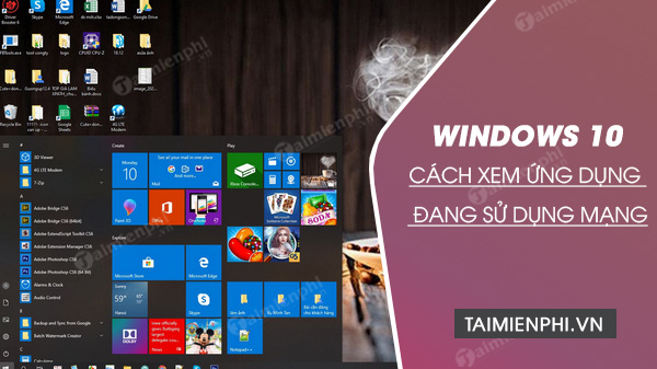 Picture 1 of How to see which apps are using the network on Windows 10