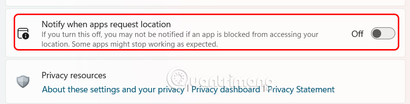 How to turn off location request notifications on Windows 11 Picture 4