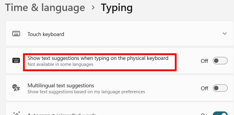 How to turn off text suggestions in Windows 11 Picture 2