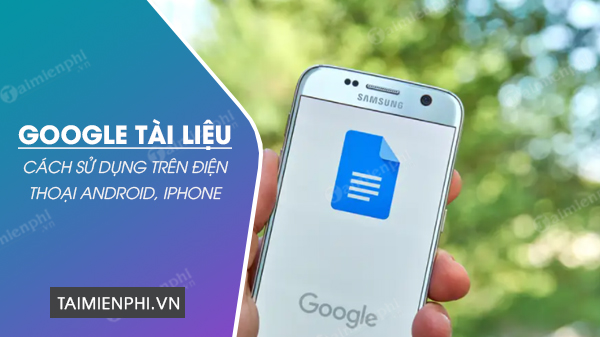 Picture 1 of How to use Google Docs on your phone