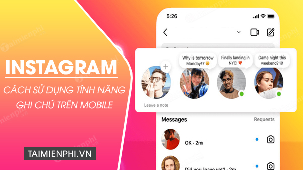 Picture 1 of How to use Notes on Instagram, using Instagram Notes