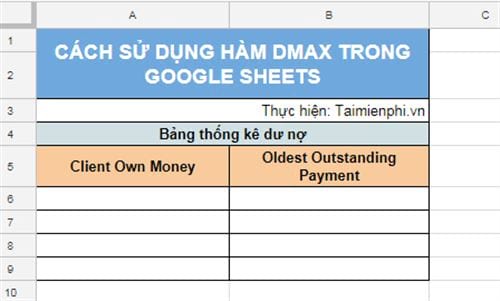 images 2 of How to use the DMAX function in Google Sheets