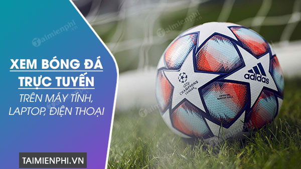 Picture 1 of How to watch live football online on your computer, laptop, or phone.