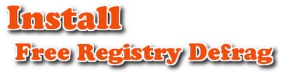 Picture 1 of Install and use Free Registry Defrag to defragment your hard drive.