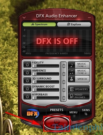 Instructions to increase speaker volume with DFX Audio Enhancer, increase computer speaker volume Picture 1