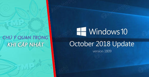 Picture 1 of Important notes before updating to Windows 10 October 2018 v1809