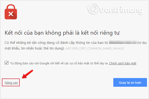 Picture 10 of Quickly fix the 'Your connection is not private' error on Chrome browser.