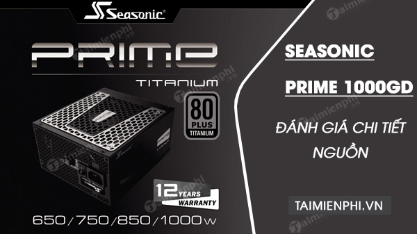 Picture 1 of Review of the Seasonic Prime 1000GD 1000W power supply
