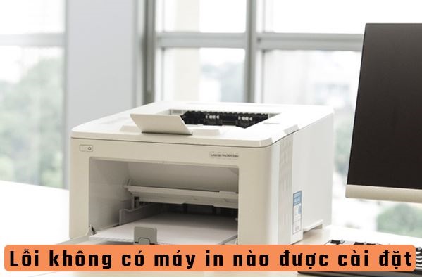 Share how to fix the error of no printer installed Picture 1