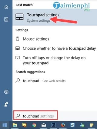Summary of common Touchpad errors and how to fix them Picture 4