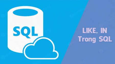 Picture 1 of The LIKE and IN comparison operators in SQL