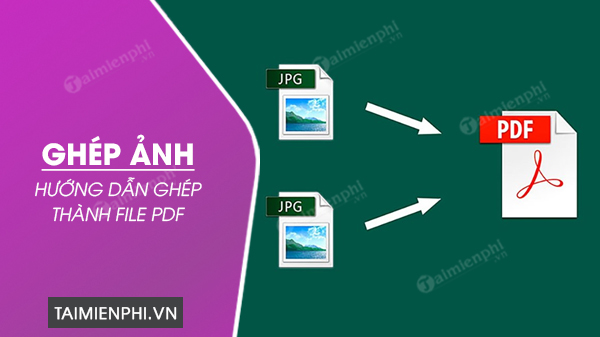 Picture 1 of The simplest and most effective way to combine photos into a PDF file.