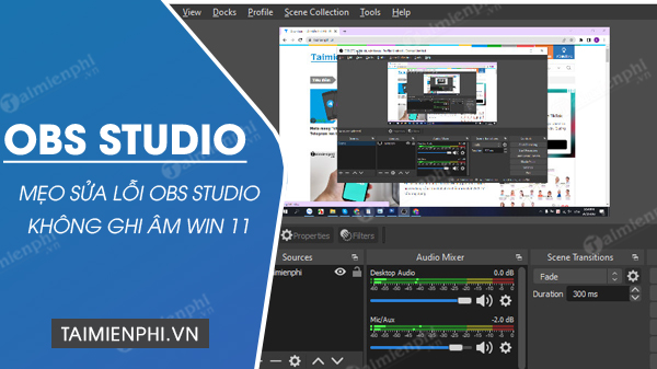 Picture 1 of The simplest and most effective way to fix the OBS Studio recording error on Windows 11.