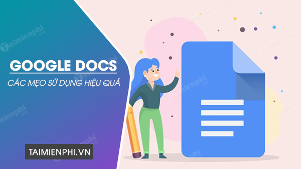 Picture 1 of Tips for using Google Docs more effectively