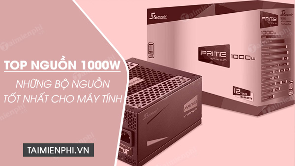 Picture 1 of Top 1000W power supplies for computers