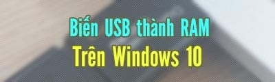 Picture 1 of Transforming a USB drive into RAM for Windows 10 can make your computer run faster.
