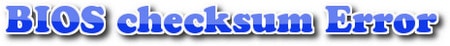 Picture 1 of Troubleshooting and fixing the 'BIOS checksum Error' on your computer.