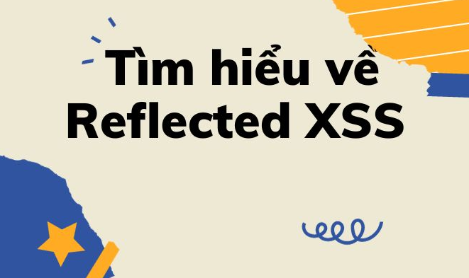 What is Reflected XSS? How to know if you are attacked by Reflected XSS Picture 1