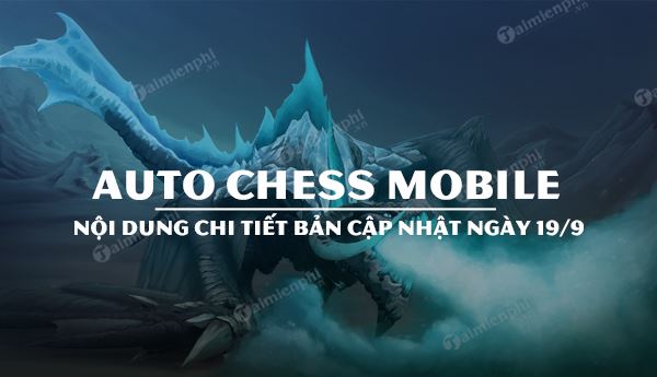 What's HOT in the latest Auto Chess Mobile Update? Picture 1