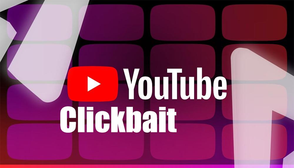 Youtube takes strong action against 'Clickbait' cases Picture 2