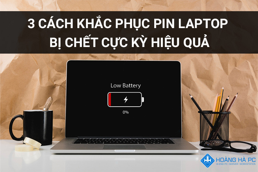 Battery: 3 Ways to Fix Dead Laptop Batteries Fastest in 2021
