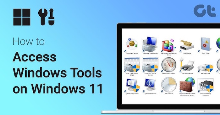 5 ways to access Windows Tools in Windows 11
