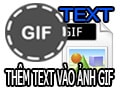 Add text to GIF images, add text to animated images.
