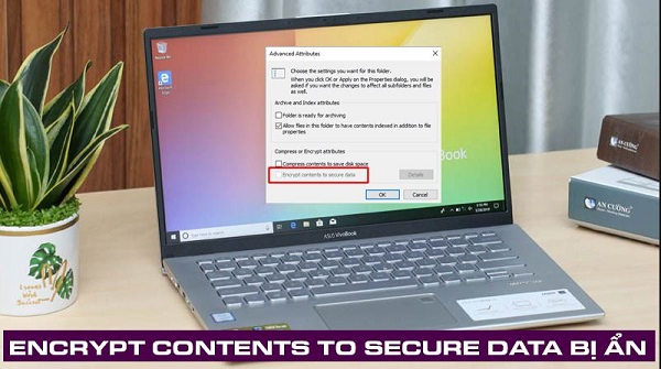Encrypt Contents to Secure Data Is Hidden, How to Open It?