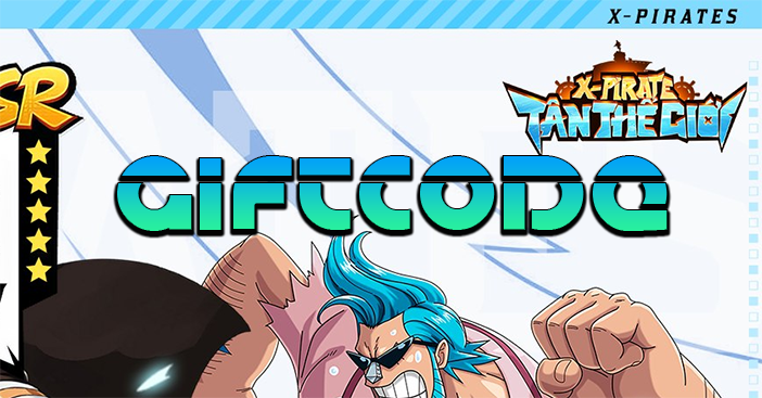 Full Set of Latest X Pirates New World Giftcode