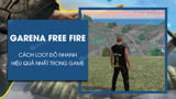 Guide to Loot Items in Free Fire Quickly and Most Effectively
